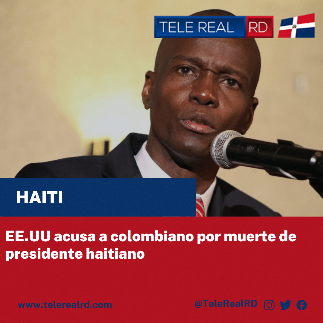 EE.UU acusa a colombiano por muerte de presidente haitiano